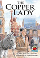 The Copper Lady by Kent Ross 9780876149607
