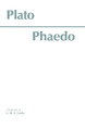Phaedo by Plato 9780915144181