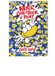 Never Give a Duck a Pen! by Chris White 9780956523945