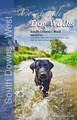 Countryside Dog Walks: South Downs : West (Hampshire) by Seddon Neudorfer 9780993192302