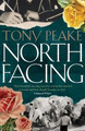 North Facing by Tony Peake 9780995590021