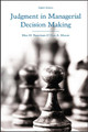Judgment in Managerial Decision Making by Max H. Bazerman 9781118065709