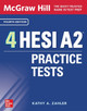 McGraw-Hill 4 HESI A2 Practice Tests, Fourth Edition by Kathy A. Zahler 9781265535391