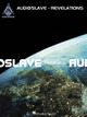 Audioslave: Revelations by Pete Billmann 9781423424468