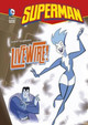 Superman: Livewire! by Dan Schoening 9781434215666