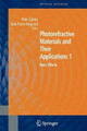 Photorefractive Materials and Their Applications 1: Basic Effects by Peter Gunter 9781441920492