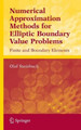 Numerical Approximation Methods for Elliptic Boundary Value Problems: Finite and Boundary Elements by Olaf Steinbach 9781441921734