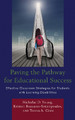 Paving the Pathway for Educational Success: Effective Classroom Strategies for Students with Learning Disabilities by Nicholas D. Young 9781475838848