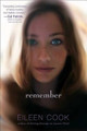 Remember by Eileen Cook 9781481416962