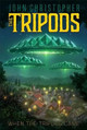 When the Tripods Came by John Christopher 9781481414821