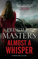 Almost a Whisper Priscilla Masters 9781448309481