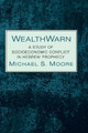 WealthWarn by Michael S Moore 9781532638138