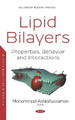 Lipid Bilayers: Properties, Behavior and Interactions by Mohammad Ashrafuzzaman 9781536163926