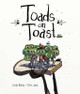 Toads on Toast by Linda Bailey 9781554536627