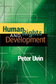 Human Rights and Development by Peter Uvin 9781565491854