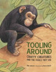 Tooling Around by Ellen Jackson 9781580895651