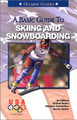 Basic Guide to Skiing & Snowboarding by Mark Maier 9781580000864