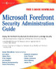 Microsoft Forefront Security Administration Guide by Jesse Varsalone 9781597492447
