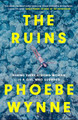 The Ruins Phoebe Wynne 9781529408850