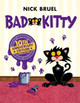 Bad Kitty by Nick Bruel 9781626722453