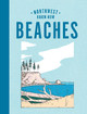 Northwest Know-How: Beaches by Rena Priest 9781632174086