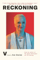 Reckoning by Eve Ensler 9781639732883