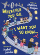 Wherever You Go, I Want You to Know... by Melissa B Kruger 9781784985356