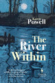 The River Within Karen Powell 9781787702165