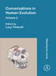 Conversations in Human Evolution: Volume 2 by Lucy Timbrell 9781789699470
