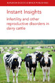 Instant Insights: Infertility and Other Reproductive Disorders in Dairy Cattle by Prof. Alexander C. O. Evans 9781801460835