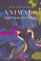 Animals – Eight Studies for Experts by Eva Menasse 9781803092621