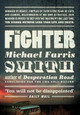The Fighter by Michael Farris Smith 9781843449928