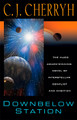 Downbelow Station by C J Cherryh 9780756405502