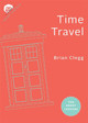 Time Travel: Ten Short Lessons by Brian Clegg 9781421442402