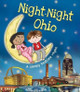 Night-Night Ohio by Katherine Sully 9781492642206