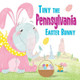 Tiny the Pennsylvania Easter Bunny by Eric James 9781492659570