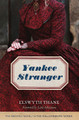 Yankee Stranger by Elswyth Thane 9781613738160