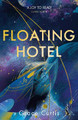 Floating Hotel by Grace Curtis 9781529390582