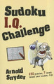 Sudoku I.Q. Challenge by Arnold Snyder 9781580422901