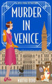Murder in Venice by Martha Bond 9781739676636