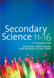 Secondary Science 11 to 16: A Practical Guide by Gren Ireson 9781849201261