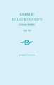 Karmic Relationships: Esoteric Studies: Volume 3 by Rudolf Steiner 9781855842168