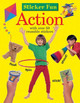 Sticker Fun - Action by Armadillo Press 9781861474186