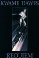 Requiem by Kwame Dawes 9781900715072