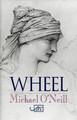 Wheel by Michael O'Neill 9781906570194
