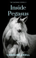 Inside Pegasus by Caroline Akrill 9781914389054