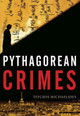 Pythagorean Crimes by Tefkros Michaelides 9781930972278
