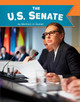 The U.S. Senate by Martha E H Rustad 9781977113979