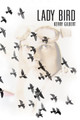 Lady Bird by Kerry Gilbert 9781990773105