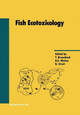 Fish Ecotoxicology by Thomas Braunbeck 9783034898027